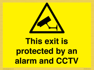 This exit is protected by an alarm and CCTV